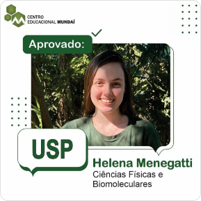 foto helena menegatti aprovada em Ciências Físicas e Biomoleculares na USP